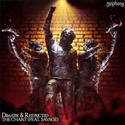 The Chant Dimatik & Restricted feat. Savage