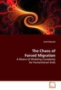 The Chaos of Forced Migration Edwards Scott