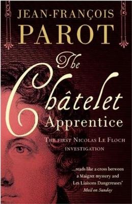 The Chatelet Apprentice Parot Jean-Francois