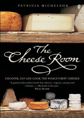The Cheese Room Michelson Patricia