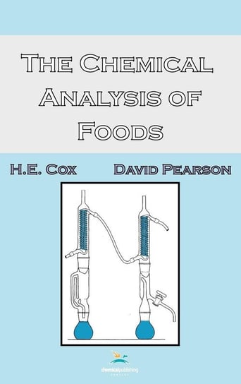 The Chemical Analysis of Foods Cox H. E.
