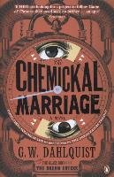 The Chemickal Marriage G.W. Dahlquist