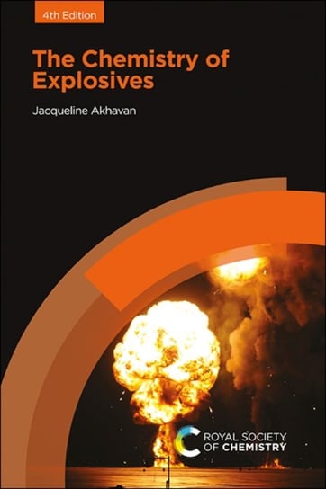The Chemistry of Explosives Opracowanie zbiorowe