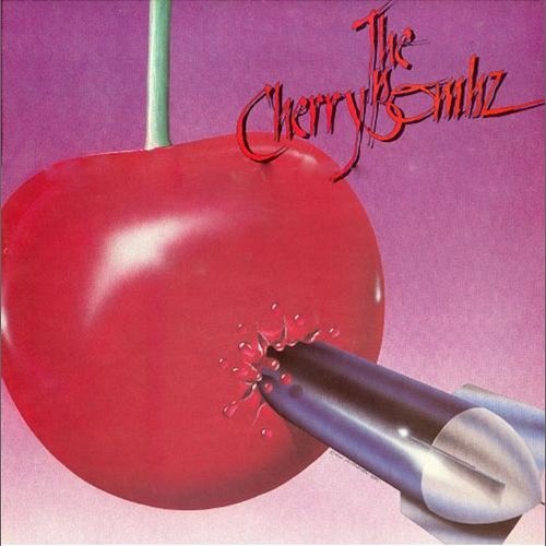 The Cherry Bombz - Deluxe Version The Cherry Bombz