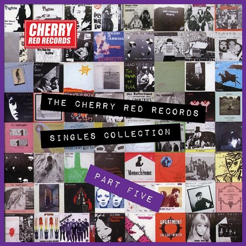 The Cherry Red Records Singles Collection - Part 5 Various Artists