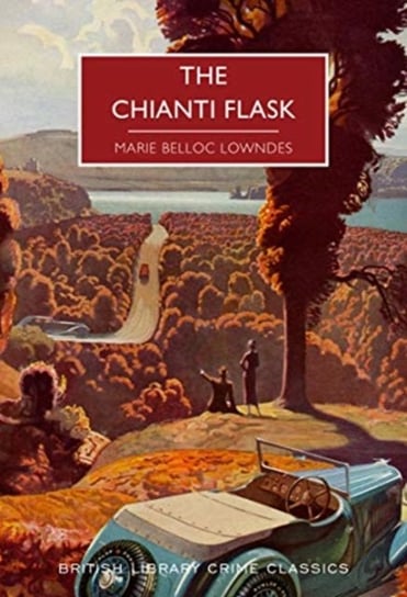 The Chianti Flask Lowndes Marie Belloc