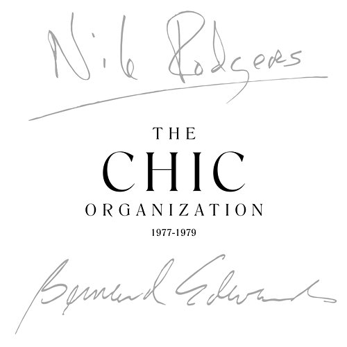 The Chic Organization 1977-1979 Chic