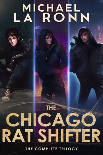 The Chicago Rat Shifter - ebook epub Michael La Ronn