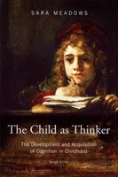 The Child as Thinker Meadows Sara