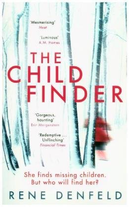 The Child Finder Denfeld Rene