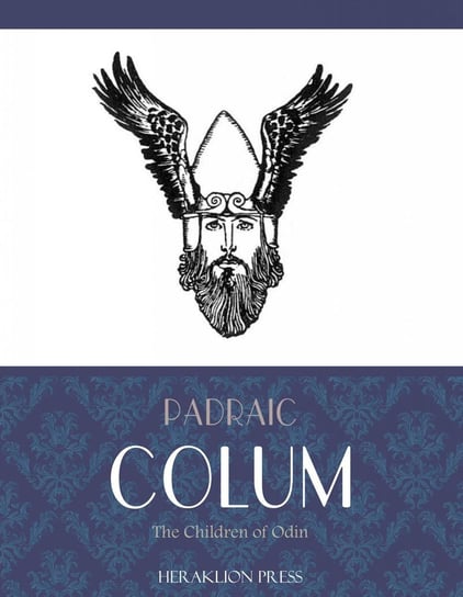 The Children of Odin Colum Padraic