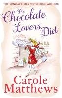 The Chocolate Lovers' Diet Matthews Carole