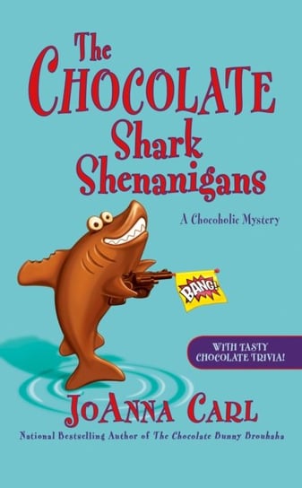 The Chocolate Shark Shenanigans Joanna Carl