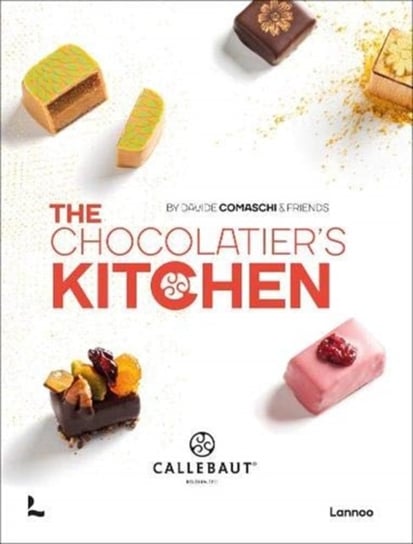 The Chocolatier's Kitchen: recipe book Opracowanie zbiorowe