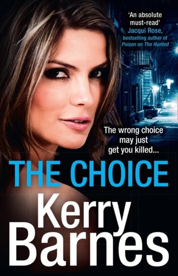 The Choice Barnes Kerry