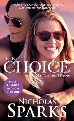 The Choice. Movie Tie-In Sparks Nicholas