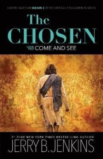 The Chosen - Come and See Broadstreet Publishing