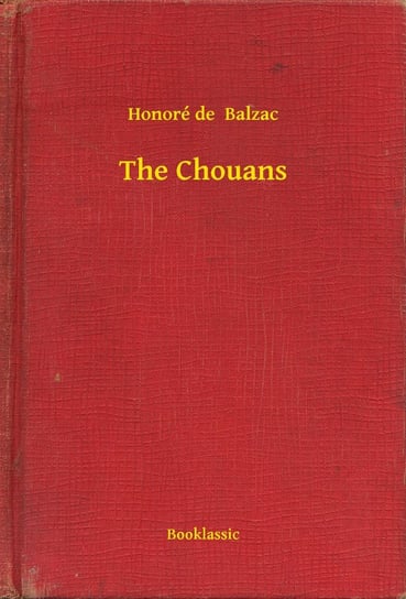 The Chouans - ebook epub Balzak Honoriusz