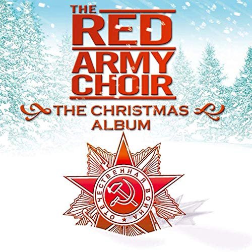 The Christmas Album The Red Army Choir