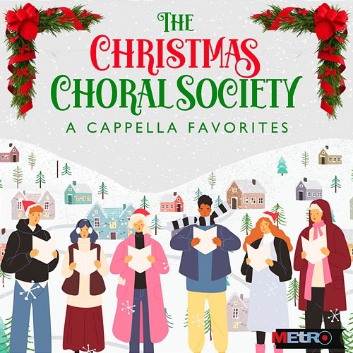 The Christmas Choral Society - A Cappella Favorites iSeeMusic