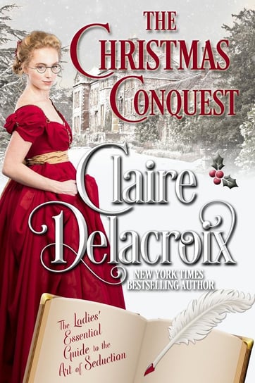 The Christmas Conquest Delacroix Claire