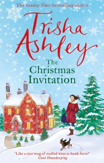 The Christmas Invitation Ashley Trisha