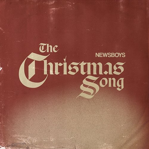 The Christmas Song Newsboys