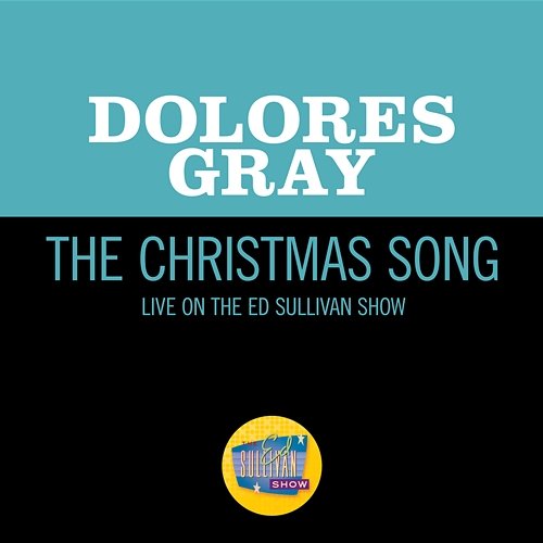 The Christmas Song Dolores Gray