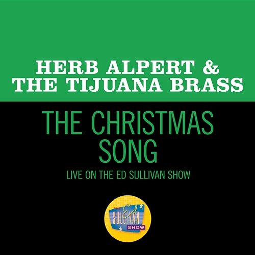 The Christmas Song Herb Alpert & The Tijuana Brass