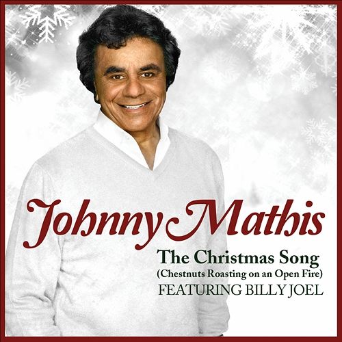 The Christmas Song (Chestnuts Roasting on an Open Fire) Johnny Mathis Duet with Billy Joel