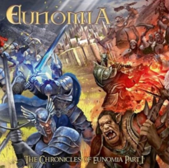 The Chronicles Of Eunomia. Volume 1 Eunomia
