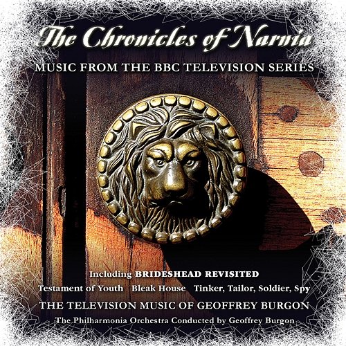 The Chronicles of Narnia Geoffrey Burgon