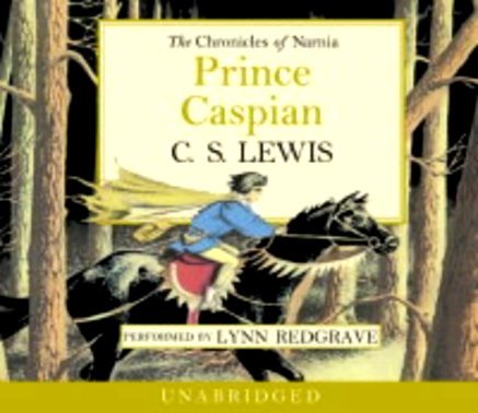 The Chronicles of Narnia: Prince Caspian Lewis C.S.