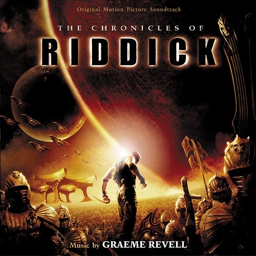 The Chronicles Of Riddick Graeme Revell