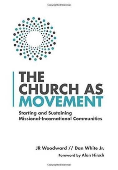The Church as Movement Woodward J. R.