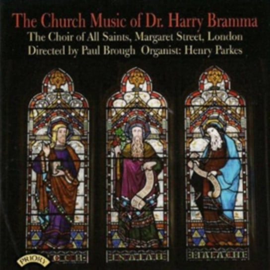 The Church Music Of Dr. Harry Bramma Priory