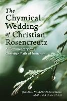 The Chymical Wedding of Christian Rosenkreutz Andreae Johann Valentin, Baan Bastiaan