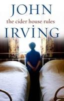 The Cider House Rules Irving John