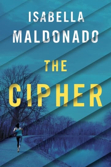 The Cipher Isabella Maldonado