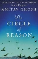 The Circle of Reason Ghosh Amitav