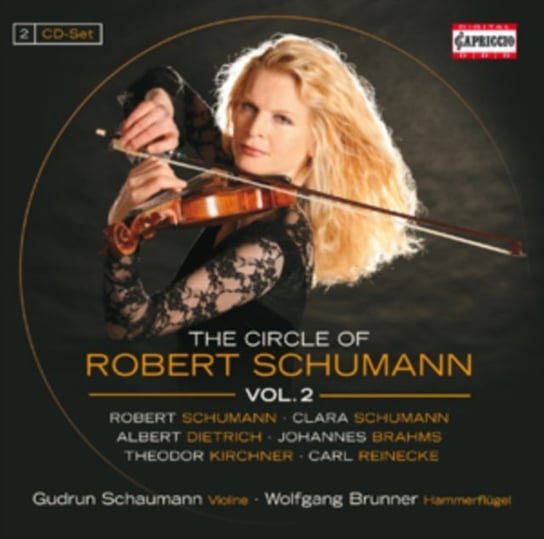 The Circle Of Robert Schumann Various Artists