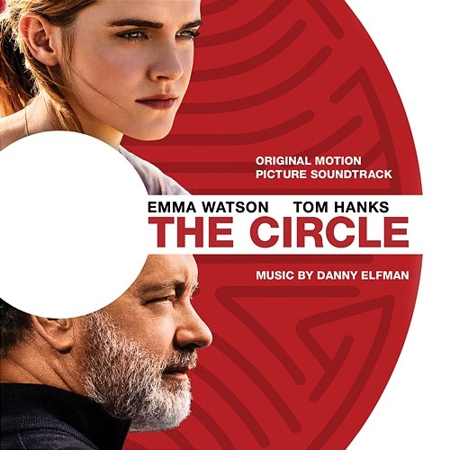 The Circle (Original Motion Picture Soundtrack) Danny Elfman