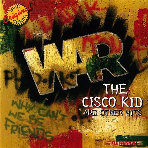 The Cisco Kid and Other Hits War