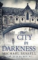 The City in Darkness Russell Michael