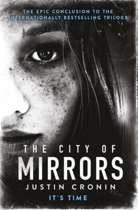 The City of Mirrors Cronin Justin
