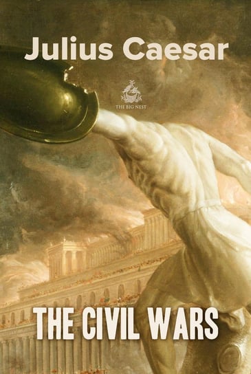 The Civil Wars, Book 1 Cezar Gajusz Juliusz