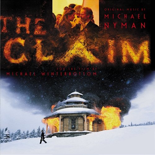 The Claim: Music From The Motion Picture Michael Nyman