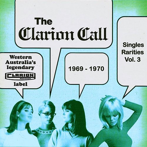 The Clarion Call - Singles Rarities, Vol. 3: 1969 - 1970 Various Artists