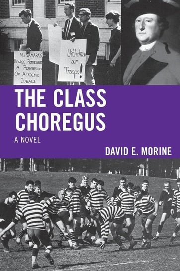 The Class Choregus Morine David E.