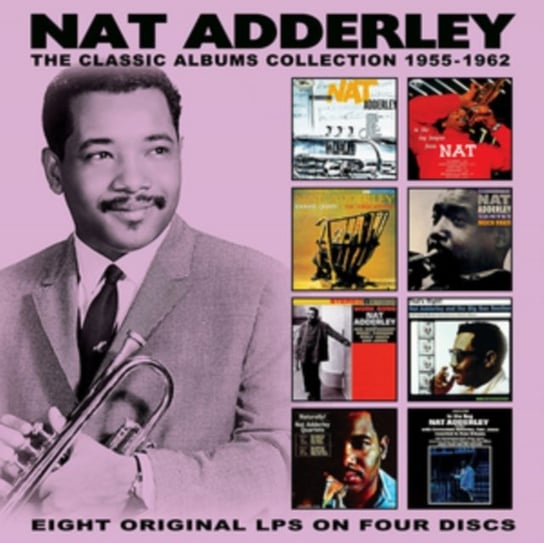 The Classic Albums Collection 1955-1962 Adderley Nat